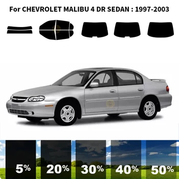 Предварительно обработанная нанокерамика, комплект для УФ-тонировки автомобильных окон, Автомобильная пленка для окон CHEVROLET MALIBU 4 DR СЕДАН 1997-2003