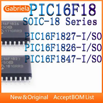 PIC16F1827-I/SO PIC16F1826-I/SO PIC16F1847-I/SO Посылка SOIC-18 Оригинальная Микросхема микроконтроллера IC