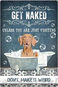Металлическая вывеска Beagle Get Naked Винтажные кухонные вывески Декор стен Алюминиевые вывески для дома Бары Рестораны Кофейня Пещера Ретро