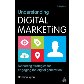Понимание цифрового маркетинга (книга в мягкой обложке)