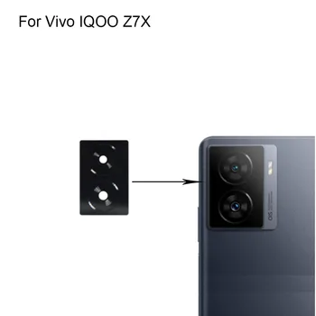 Высокое качество для Vivo IQOO Z7x Тест стеклянного объектива камеры заднего вида подходит для Vivo IQOO Z 7X Запасные части