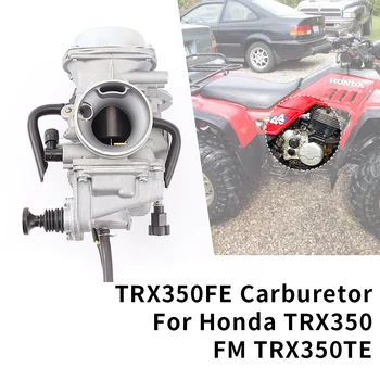 Карбюратор TRX350FE Для Honda TRX350FM TRX350TE TRX350TM TRX350ES Foreman 450 TRX450ES TRX450S Kawasaki KLF300 Bayou300 ATV Carb