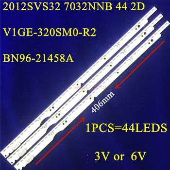 Новая светодиодная лента 3V 6V для UA32ES5500R UE32ES5530 UE32ES5557K 2012SVS32 7032NNB 44 2D V1GE-320SM0-R1 32NNB-7032LED-MCPCB