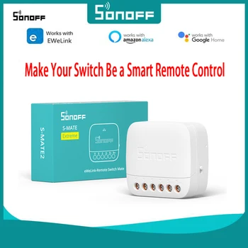 10шт SONOFF Mate S-MATE2 Extreme Switch eWeLink Дистанционное Управление Через Smart Switch Для Работы в Умном Доме С Alexa Google Home